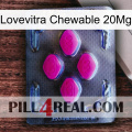 Lovevitra Chewable 20Mg 02